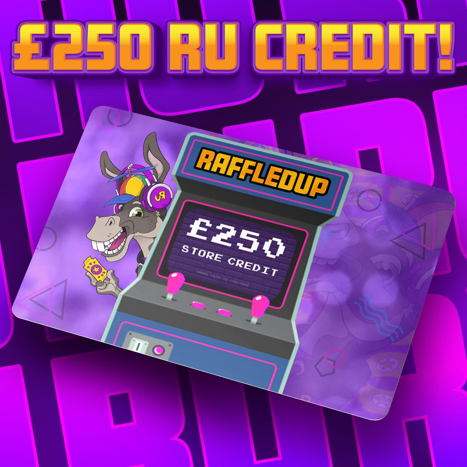 £250 RAFFLEDUP CREDIT! – RaffledUp